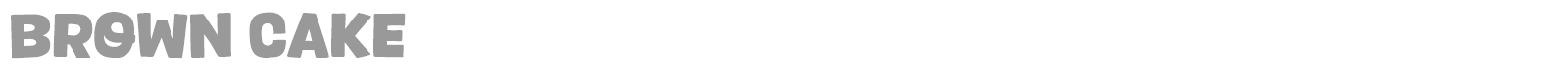 Brown Cake font preview
